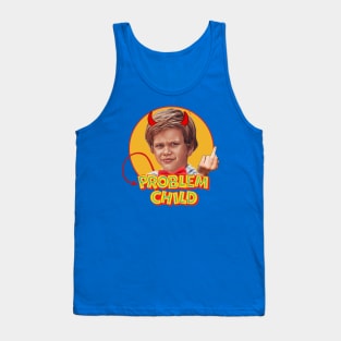 Problem Child Tank Top